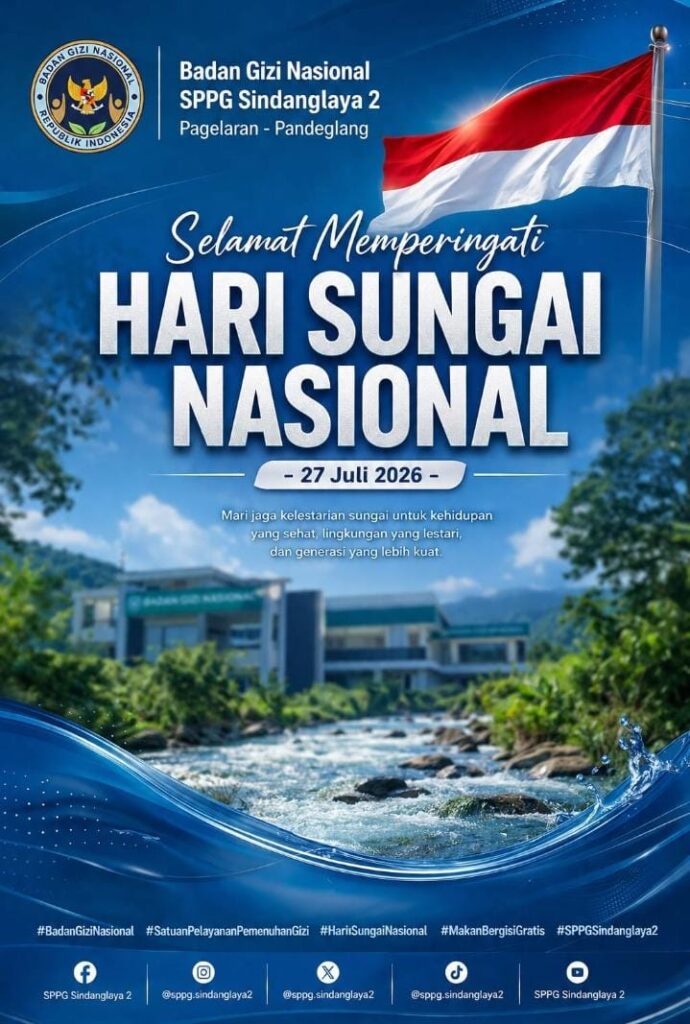 SPPG Sindanglaya 2 Pagelaran Ucapkan Selamat Hari Sungai Nasional 2026, Perkuat Komitmen Menjaga Sungai demi Generasi Mendatang 2322151 690x1024
